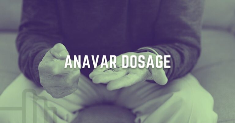 Anavar Dosage (for men, Women, bodybuilders)