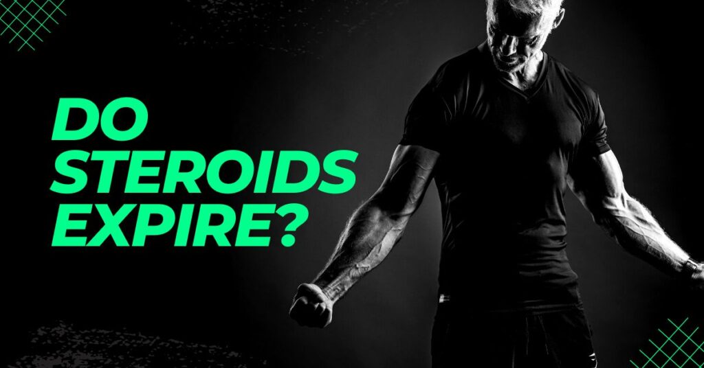 Do Steroids Expire?